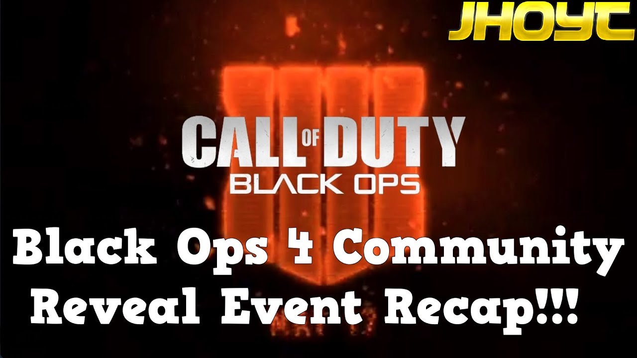 BO4 Community Reveal Event Recap!!!