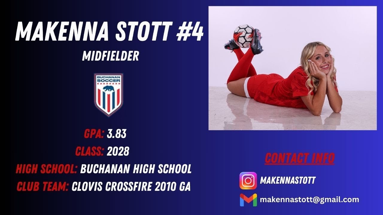 Makenna Stott | C/O 2028 | Midfielder | 3.83 GPA | 2025 Sophomore Year(Div 1 Varsity - Northern CA)|