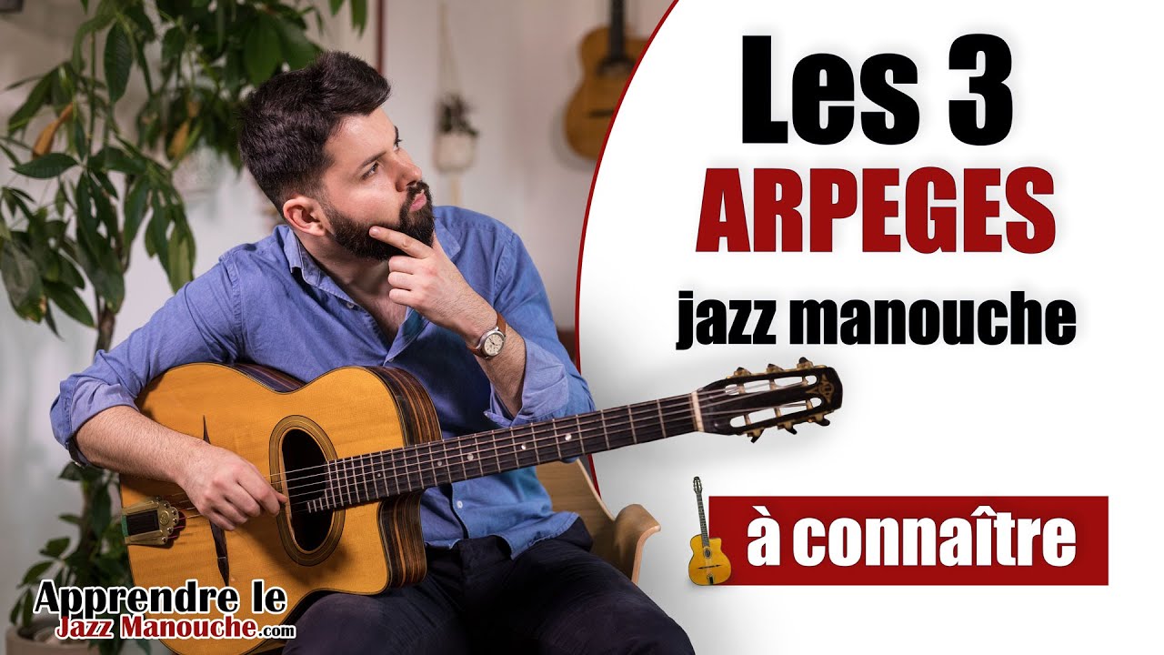 Les 3 ARPÈGES jazz manouche à connaître - Apprendre le Jazz Manouche