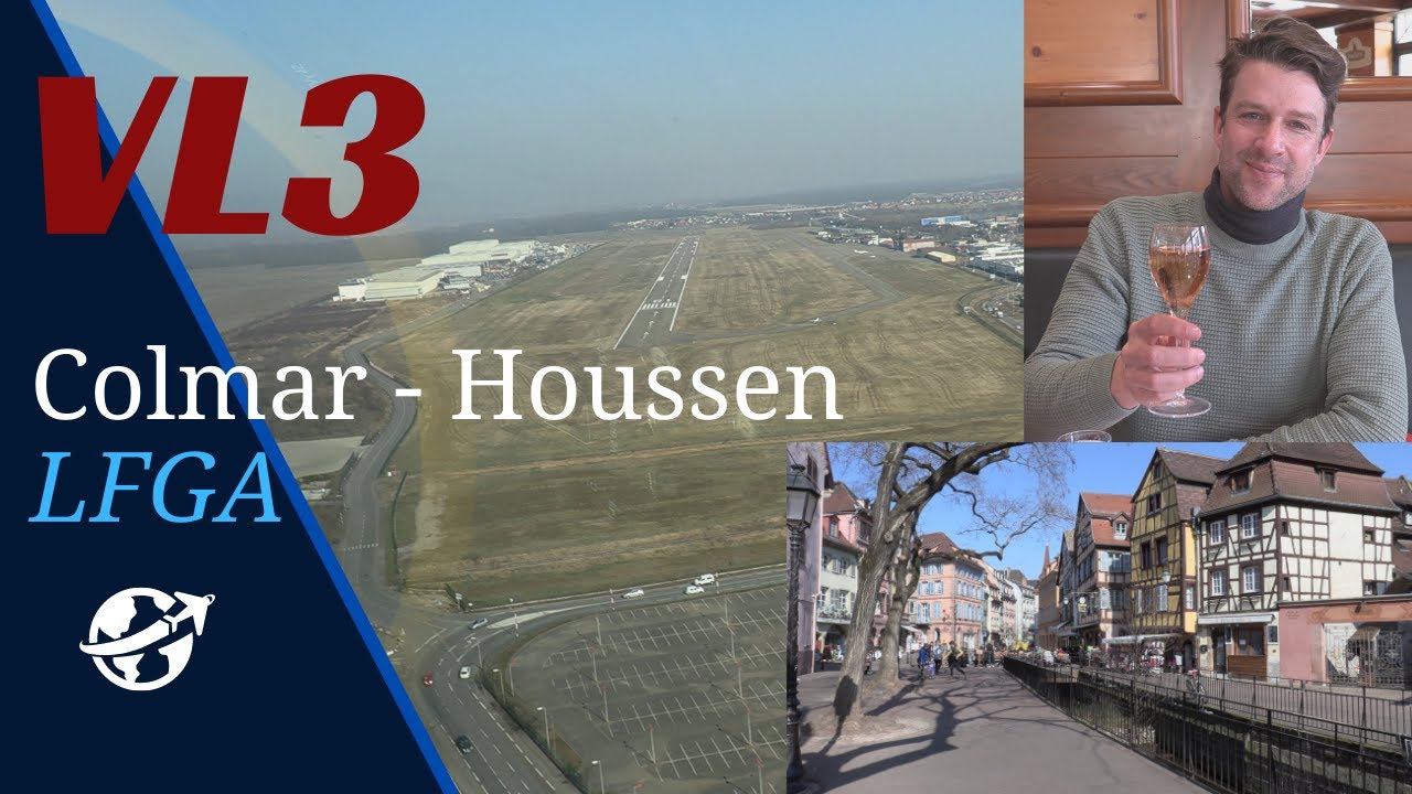 VL3 flight to Colmar, a fairy tale town in the Alsace region, France