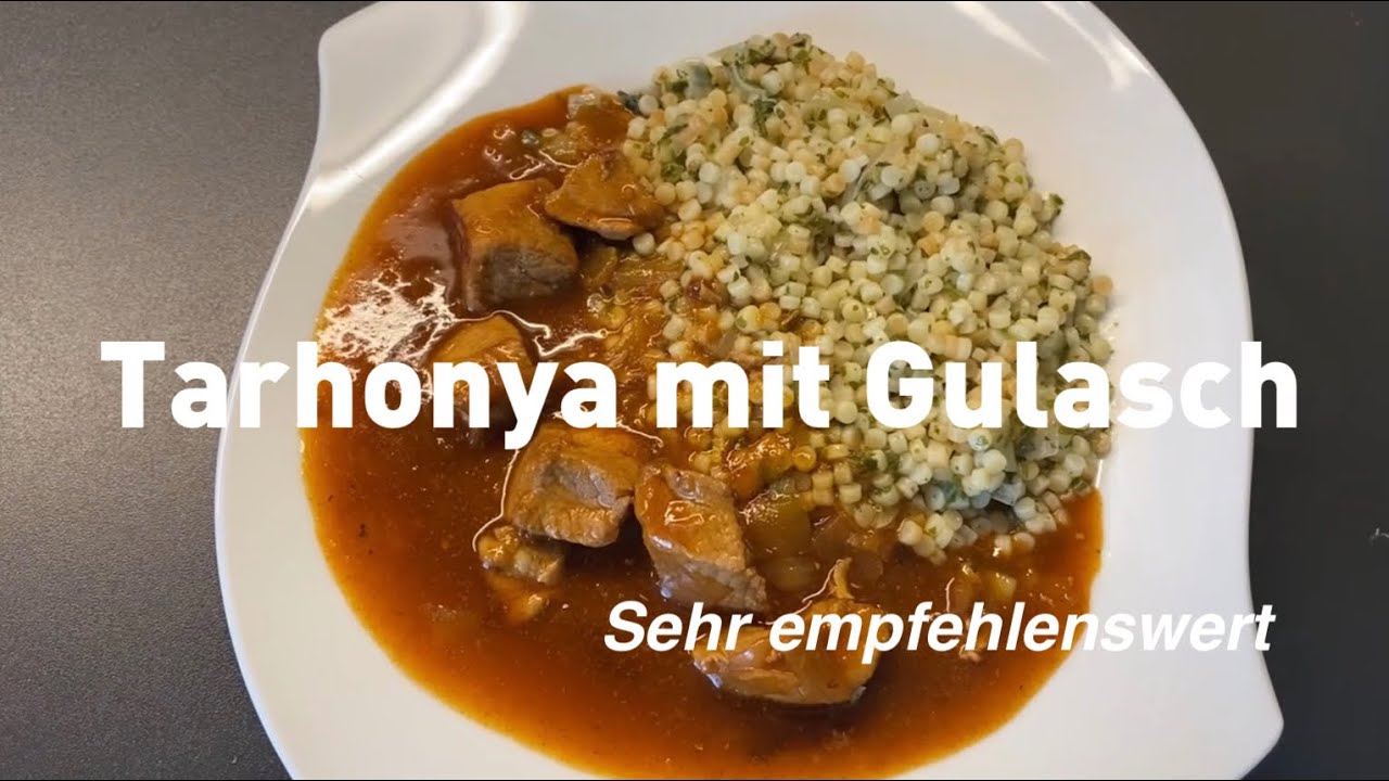 Das BESTE Sonntags Gericht - Tarhonya mit Gulasch | Opa Werner