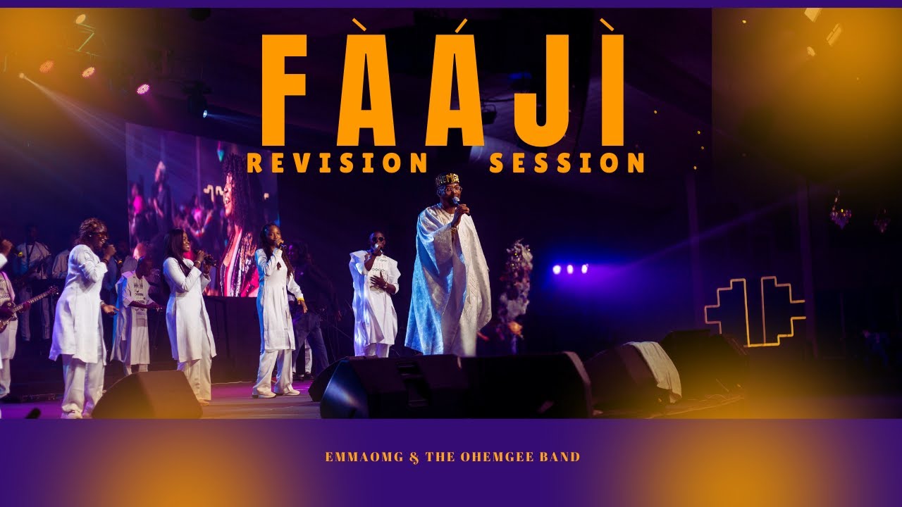 FAAJI 7 (Part 3) - Revision Session | EmmaOMG & The OhEmGee Band