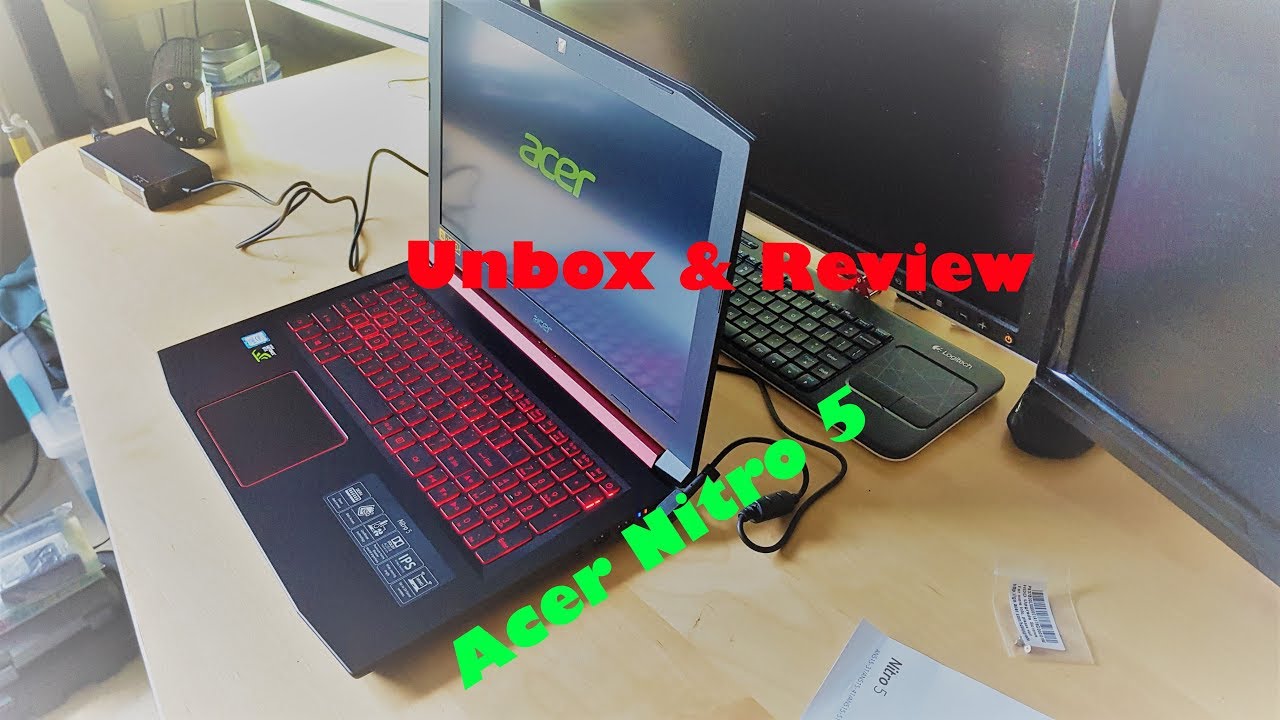 ACER Nitro 5 - Unbox & Review & Benchmark