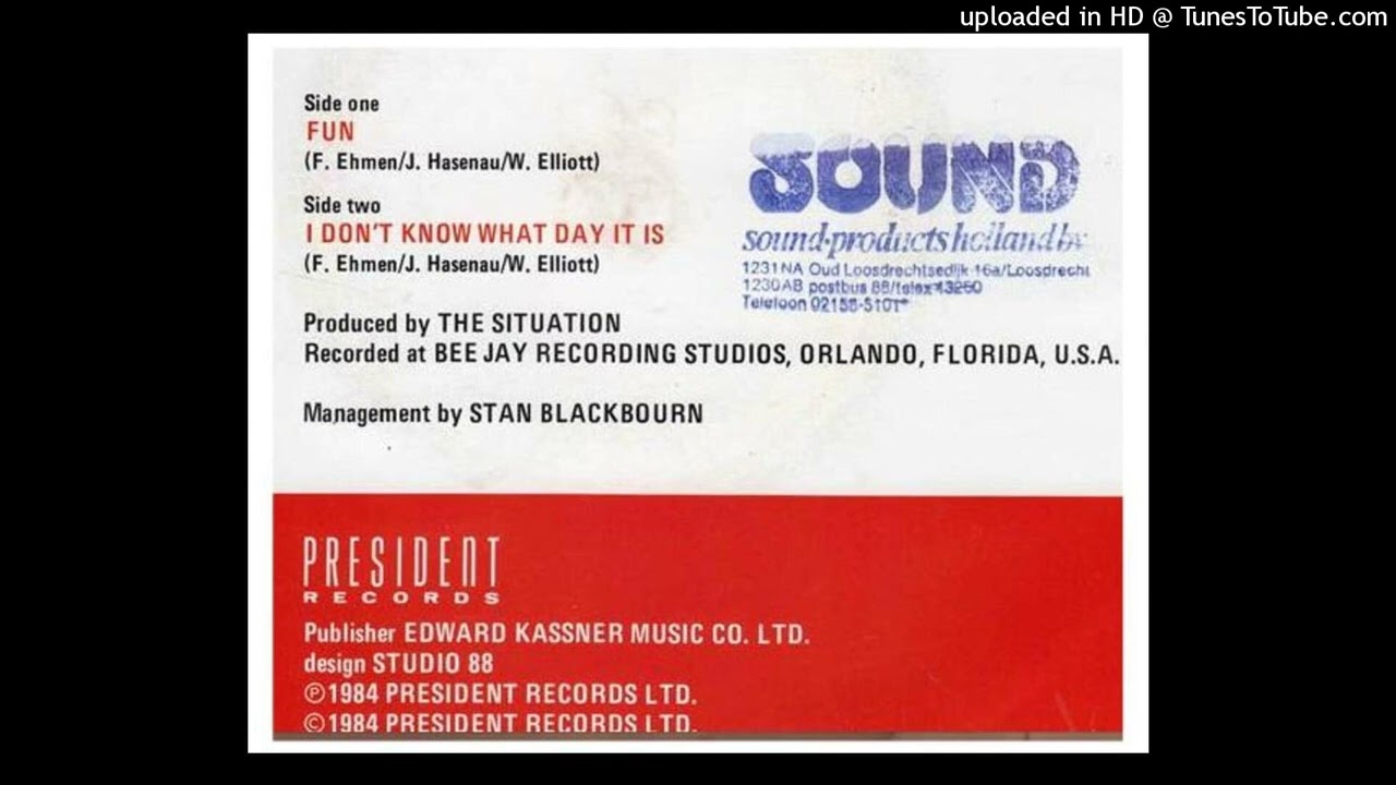 The Situation - I Don't Know What Day It Is (President Records 1984)