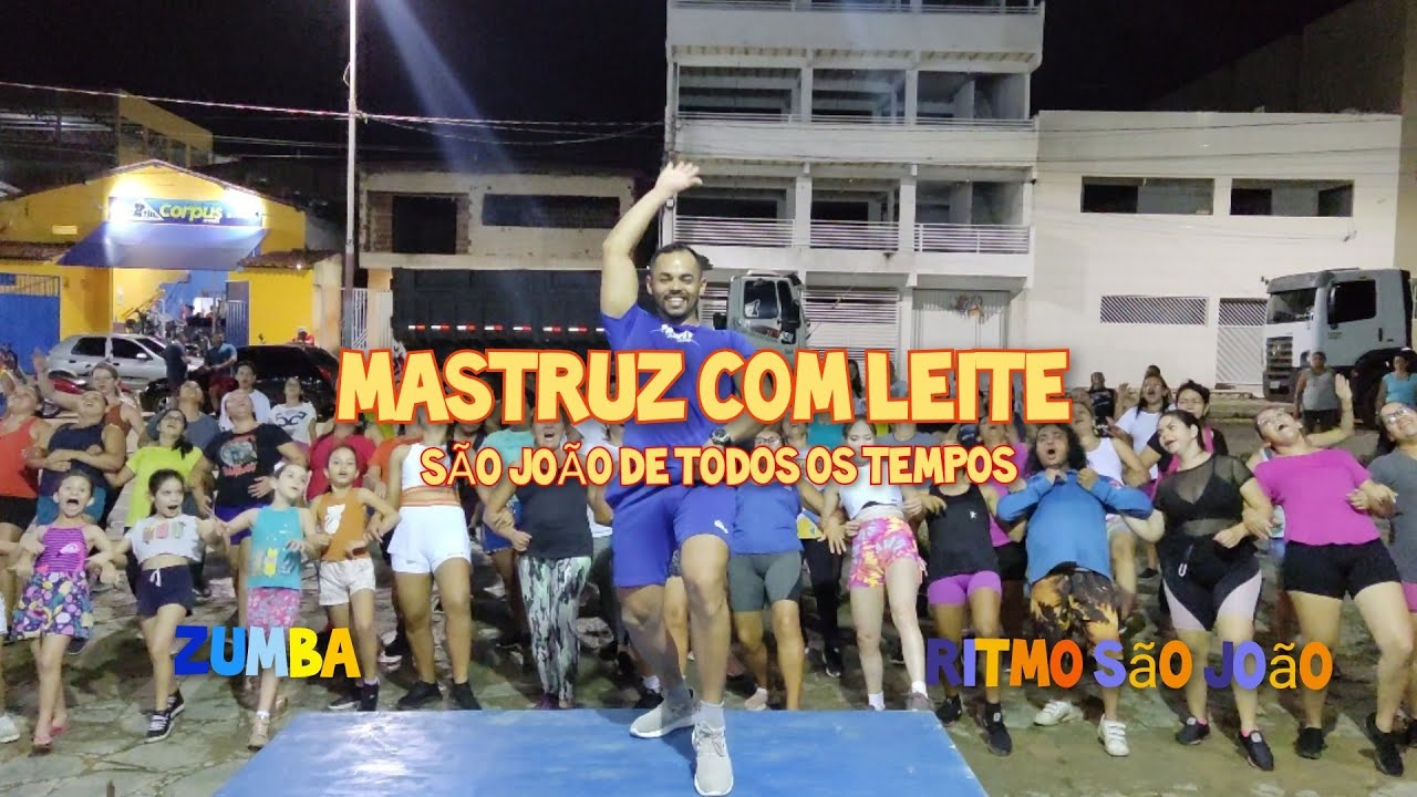 Mastruz com Leite - São João de Todos os Tempos | Coreografia Jansen Bandeira #dança #zumba #saojoao
