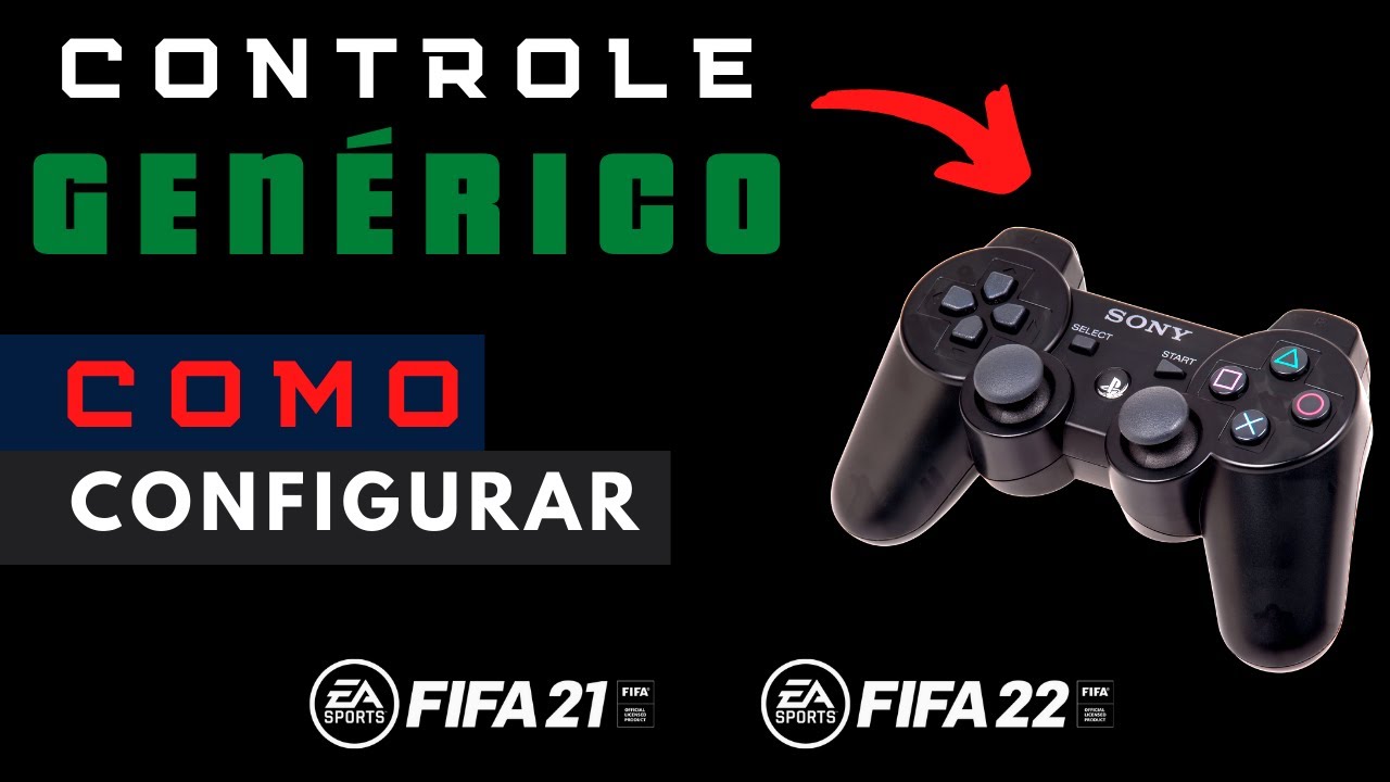 CONFIGURAR CONTROLE GENÉRICO NO FIFA 22 - FIFA 23 | PC