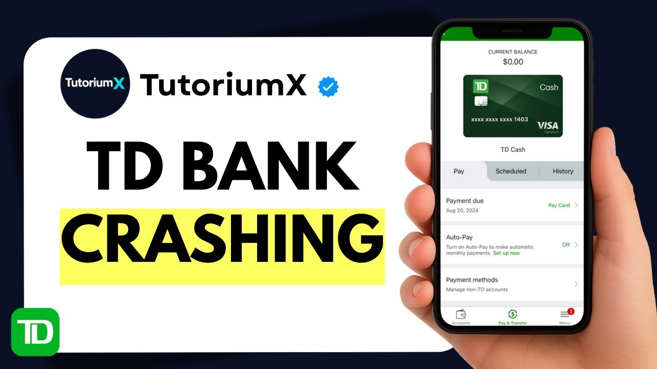 How to Fix TD Bank App Keeps Crashing