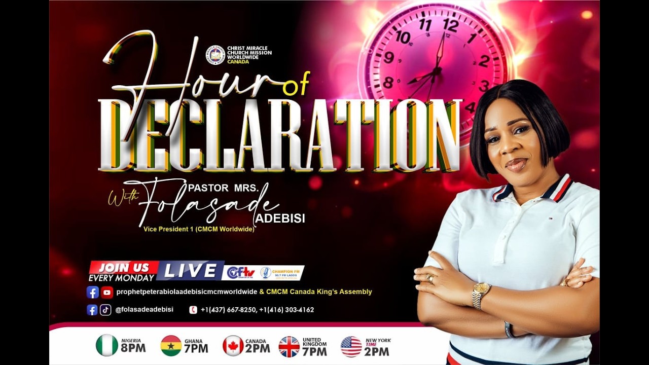 Hour of Declaration, Ministering: Pst. (Mrs). Folasade Adebisi, 23rd February , 2025.…