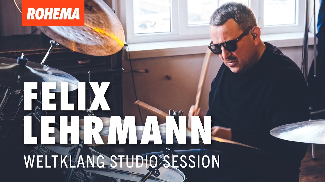 Felix Lehrmann Weltklang Studio Session | Rohema