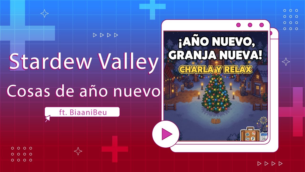 Propósitos de Año Nuevo y Vida de Granja 🍎 | Stardew Valley Gameplay ft. BiaaniBeu