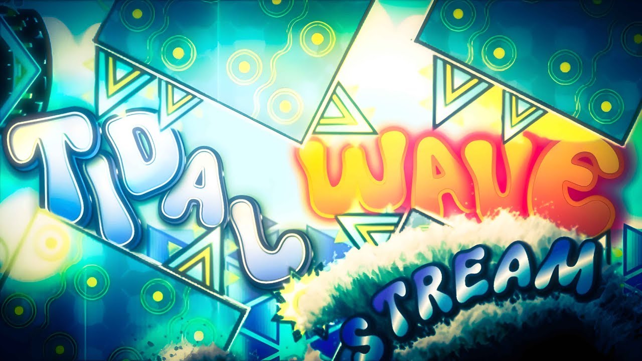 🔴 [TOP 1] Tidal Wave 72-90, 83-100, 62-76, 55-63x3 [Stream 46, 140k Attempts]