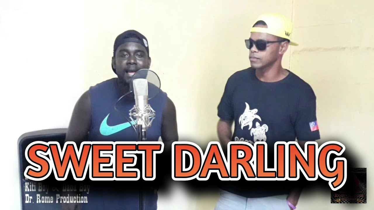 Kiti Boy (Fiji) & Daba Boy (Solomon) - Sweet Darling - Dr. Rome Production