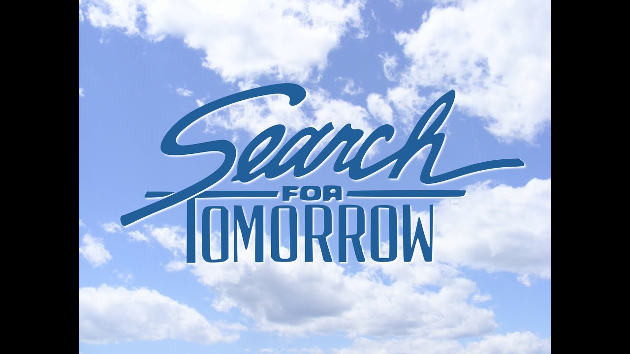 SEARCH FOR TOMORROW  ●  Soap Opera Opening Theme History