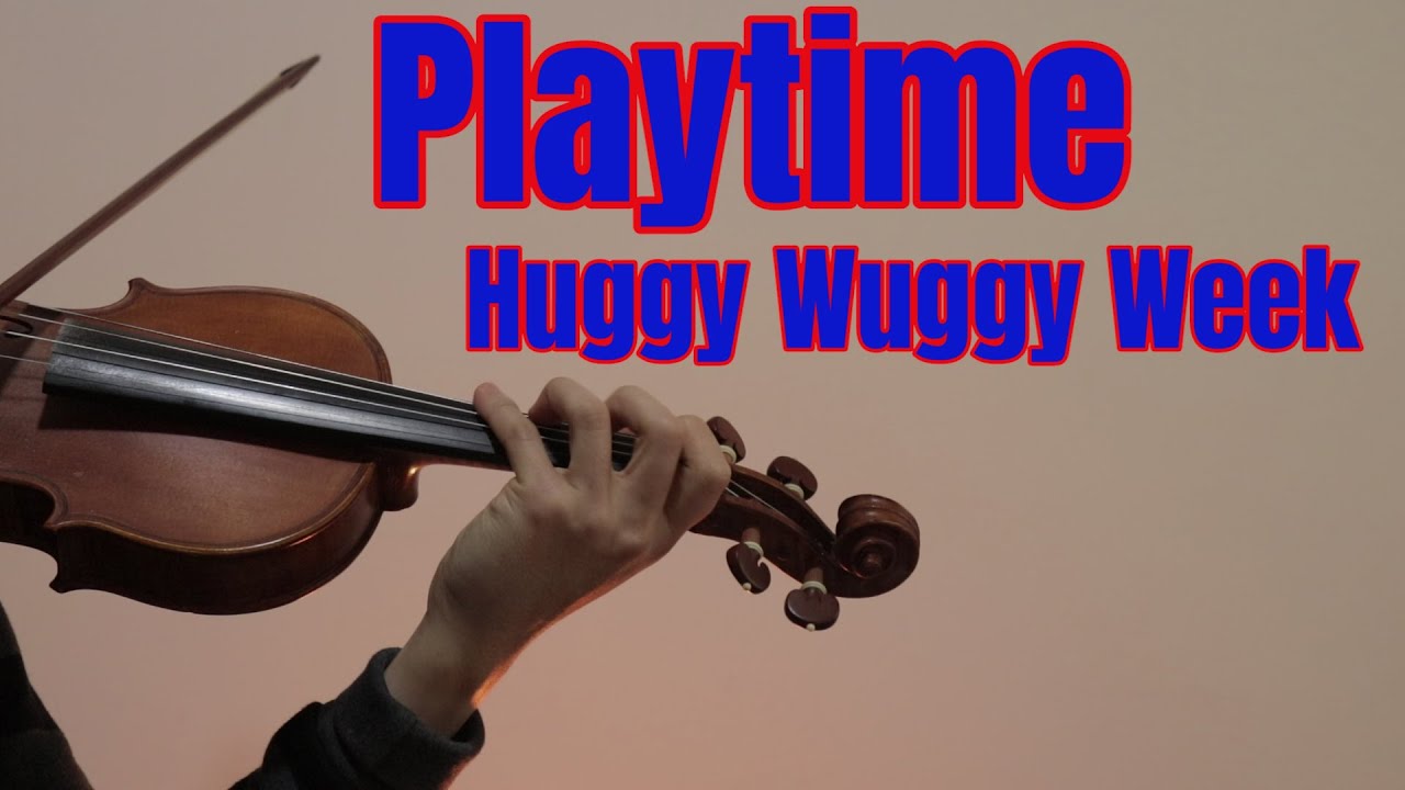 Friday Night Funkin' VS Huggy Wuggy Week - Playtime - Violin Cover