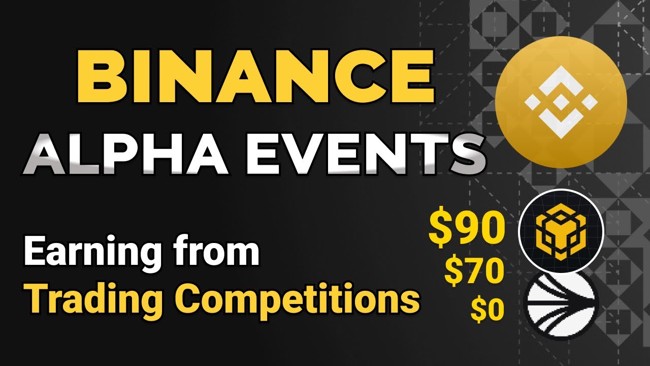 How to Earn On Binance Alpha Trading Competitions
