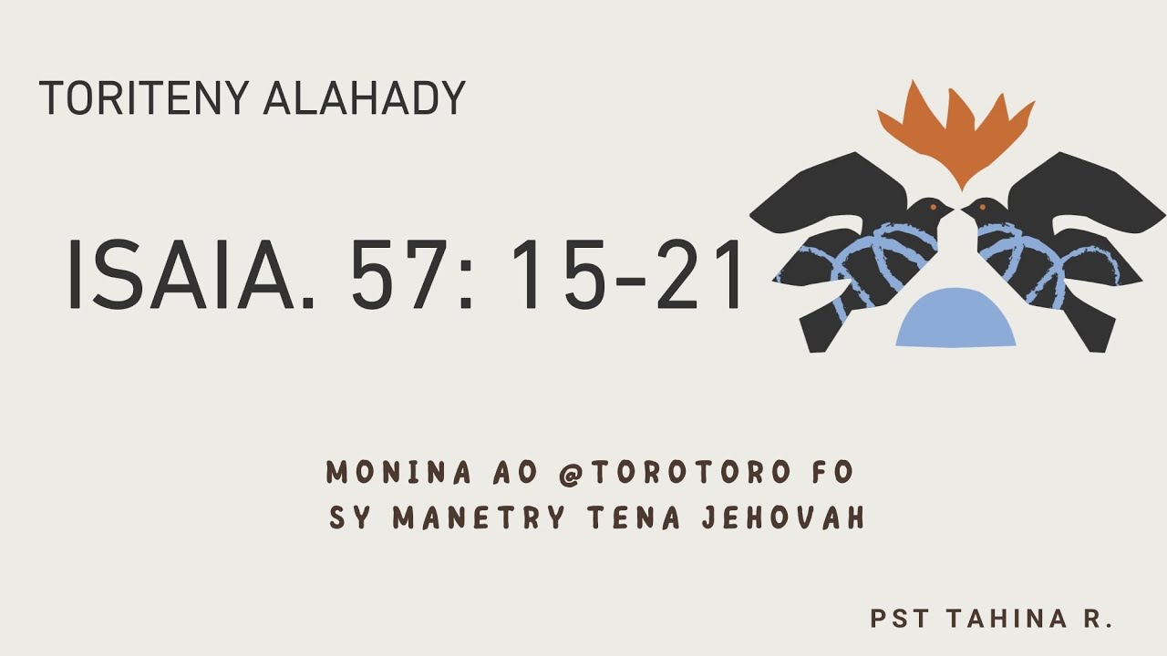 Toriteny Alahady (Isaia 57: 15 - 21)