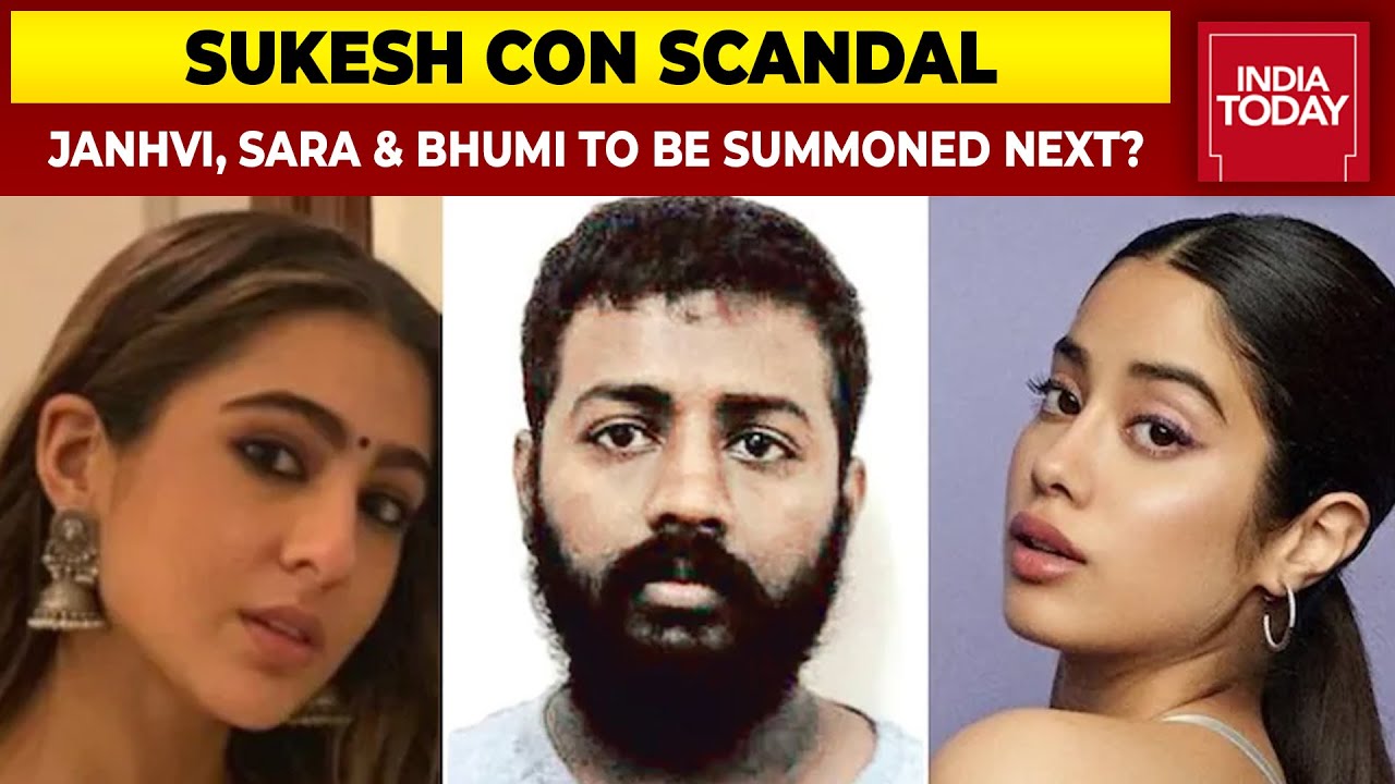 Conman Sukesh Chandrashekhar Also Targeted Sara Ali Khan, Janhvi Kapoor, Bhumi Pednekar | EXCLUSIVE
