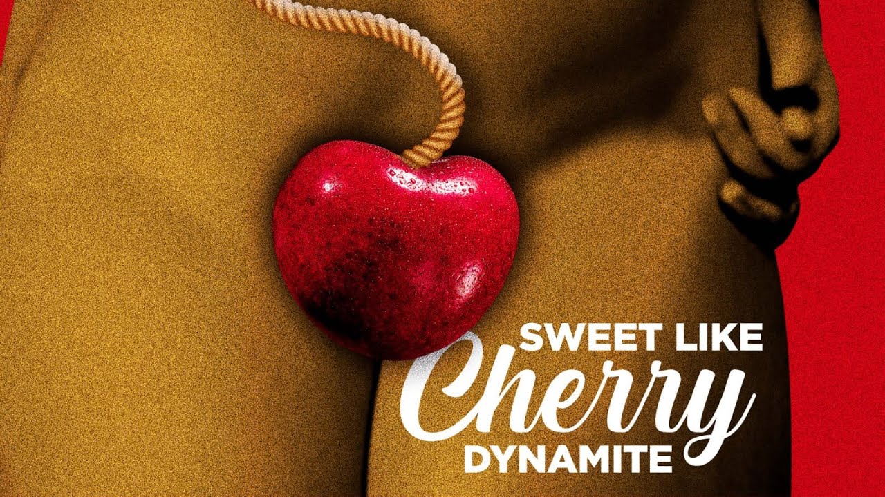 Sweet Like Cherry Dinamite - Videoclip Oficial 