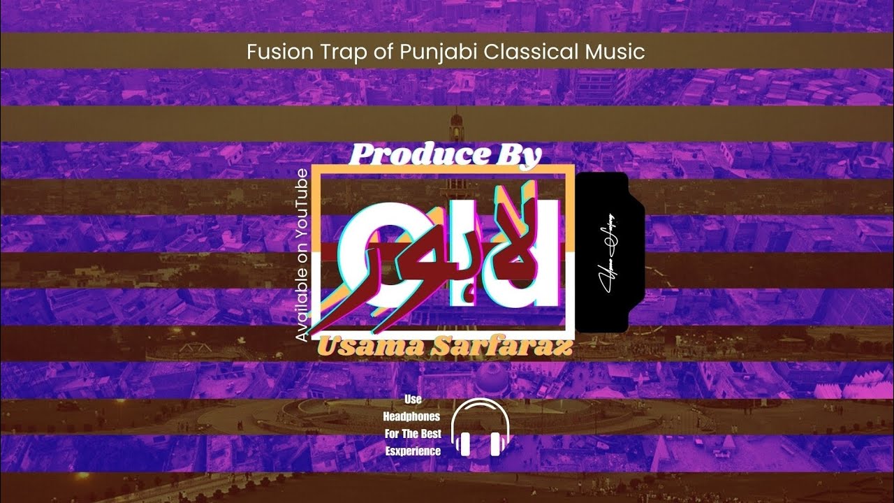 Jaan-e-Lahore | Punjabi Classical Trap Fusion || Lahore Street Music 2025-2026 | Usama Sarfaraz 