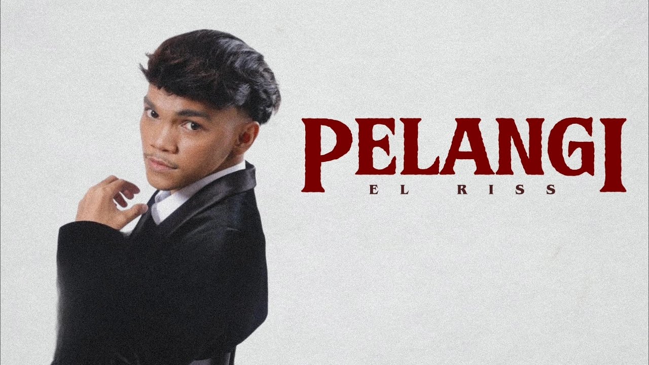 Pelangi - El Riss | Lyric Video 