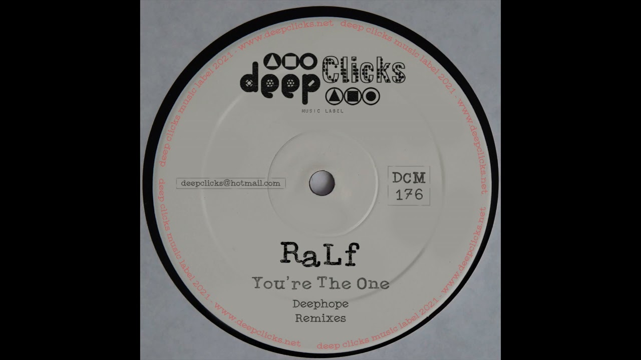 Ralf - You&rsquo;re The One (Deephope Remix)