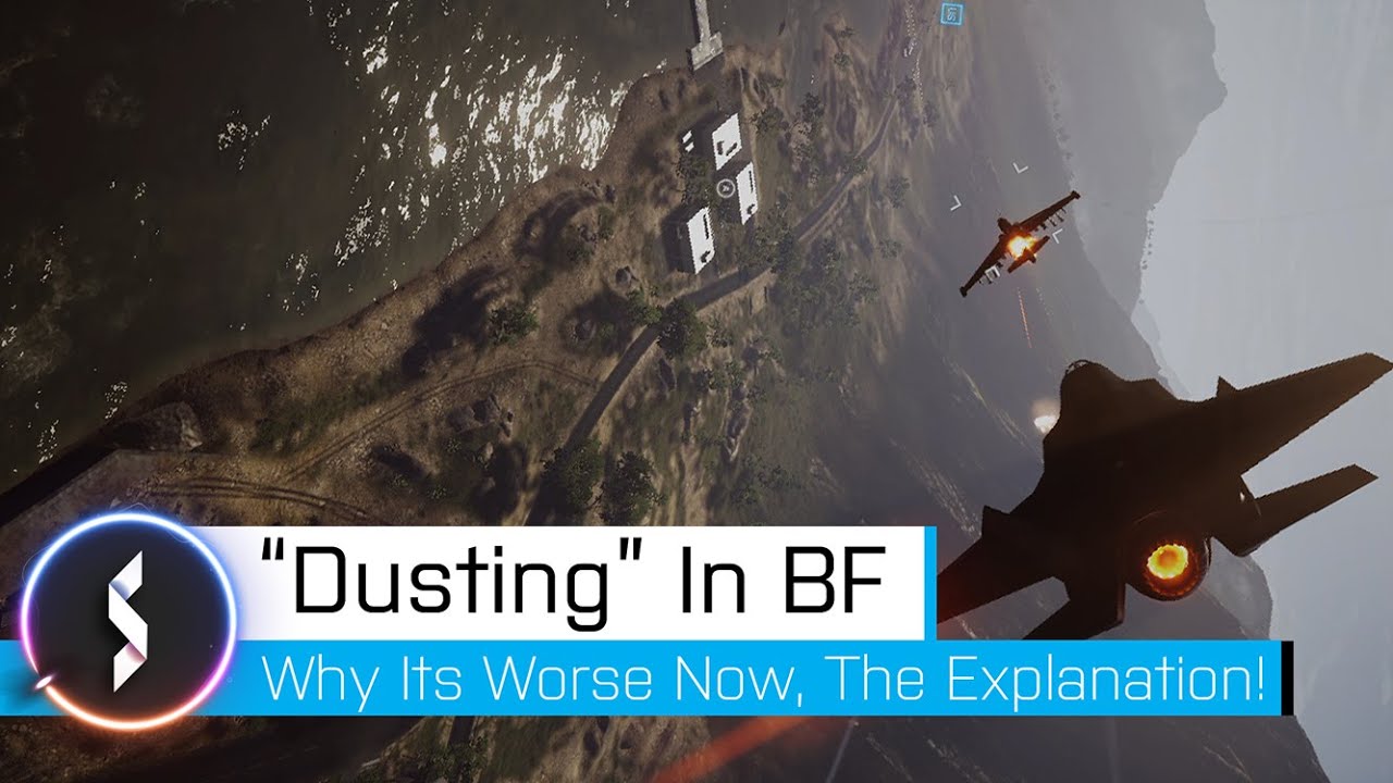 Battlefield Dusting: Why It Is Worse Now, The Explanation!