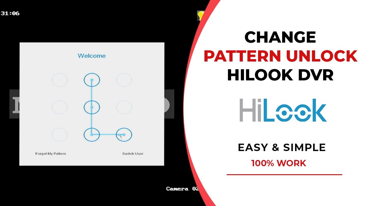 How to change unlock pattern hilook dvr