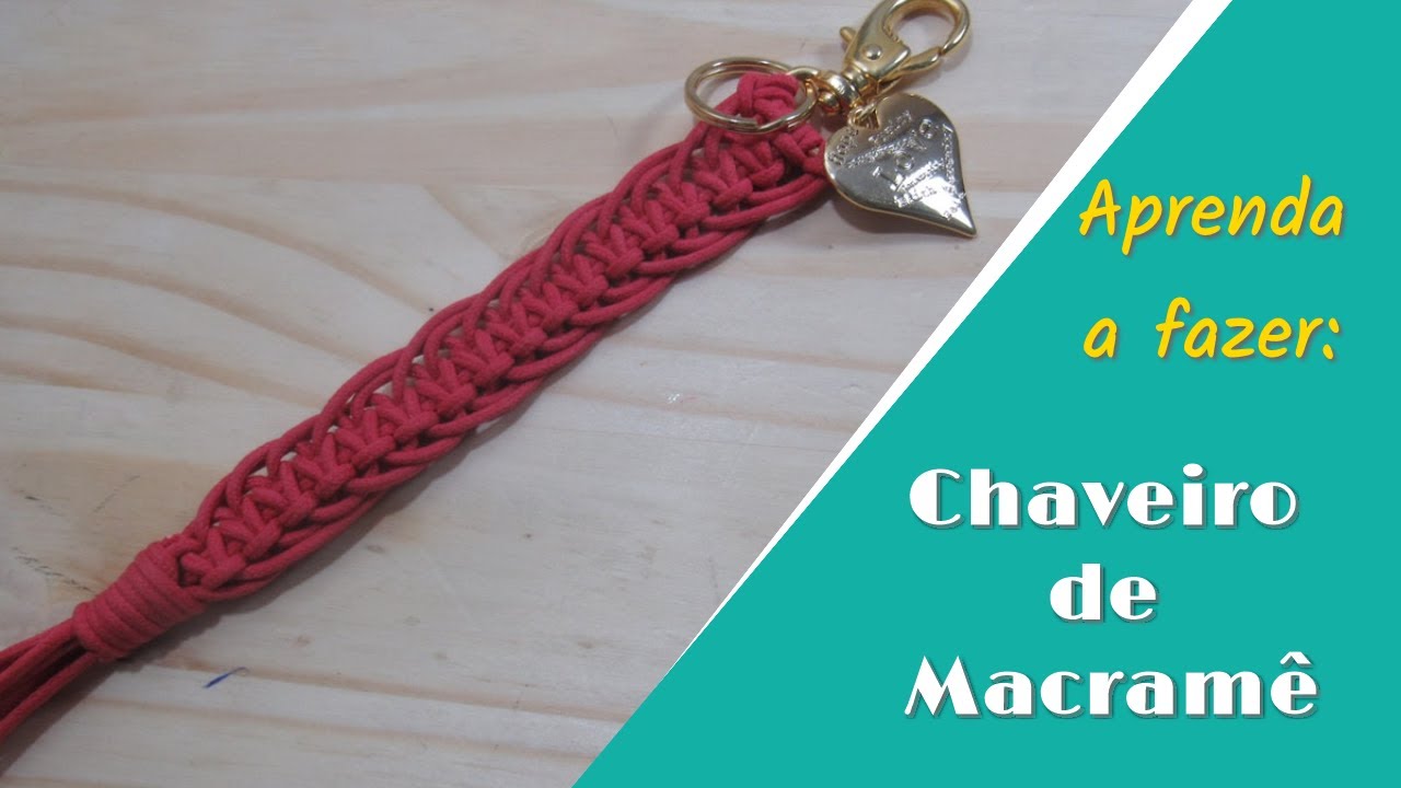 DIY - Chaveiro de Macramê