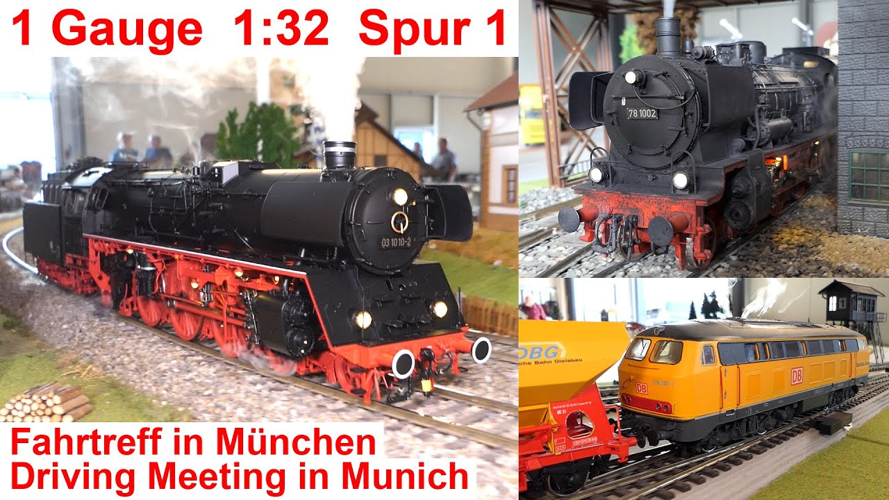 Baureihe 03.10 + 59 KM1 sowie  BR 78.10 + VT 88.9 Märklin in 1:32 @ Spur1-Fahrtreffen München 7/25