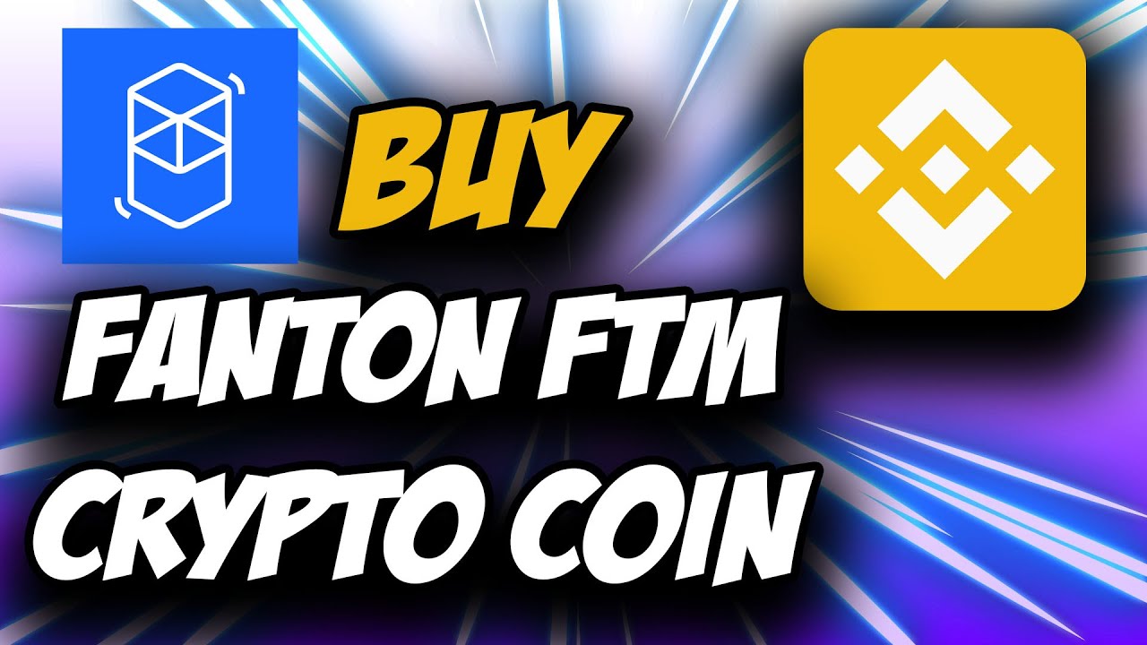 Fantop Coin Crypto FTM ✅ How to Buy Fanton FTM Crypto Coin on Binance