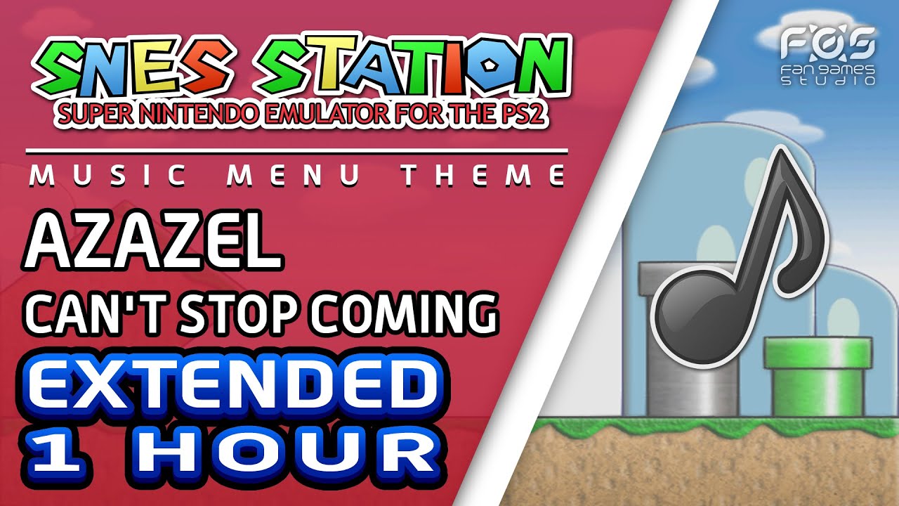 「1 Hour」 SNES STATION - Menu Theme Music EXTENDED (Azazel - Can't Stop Coming)
