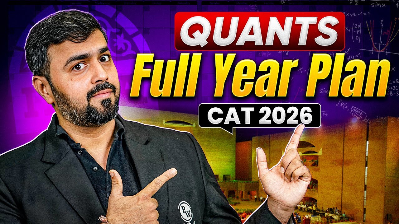 CAT 2026 Quants Full Year Strategy 💯 | How to Prepare Smartly