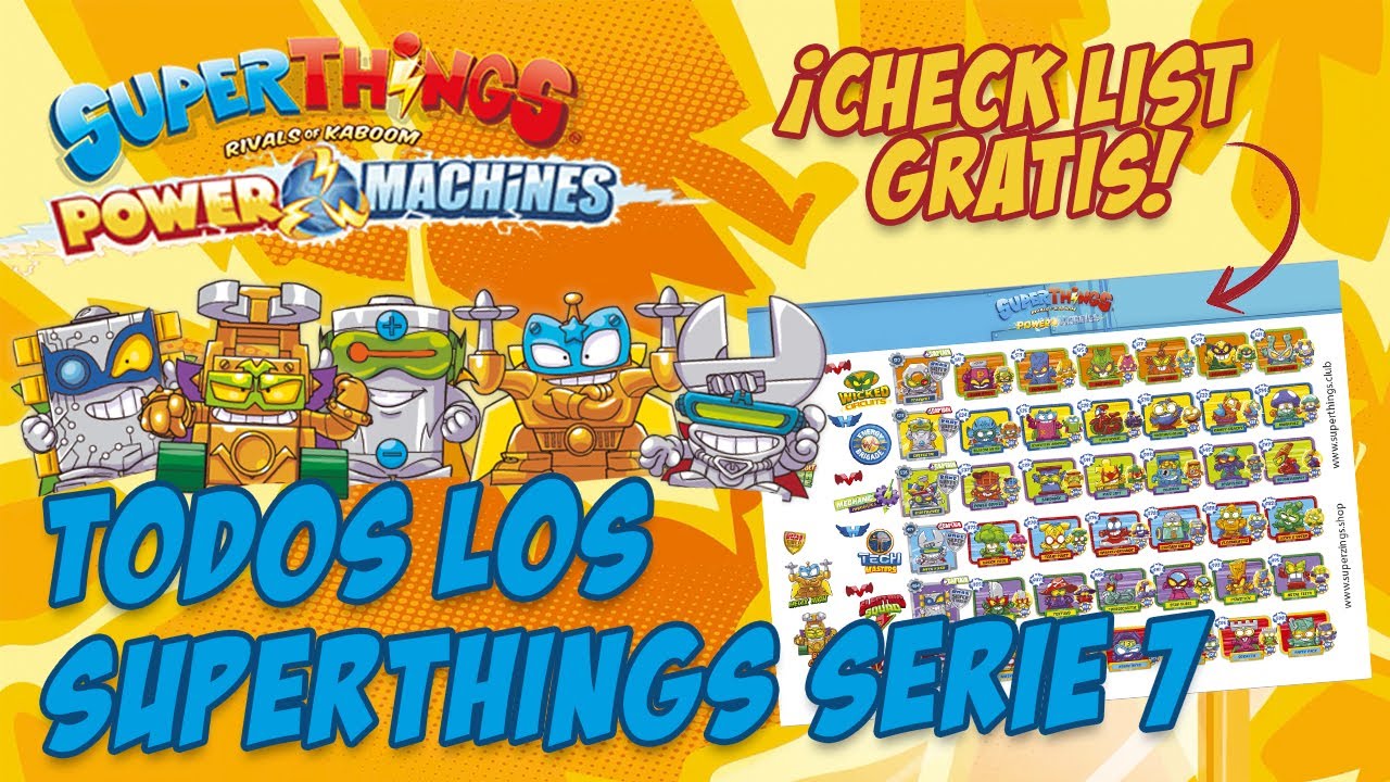 😱 Desvelamos TODOS los #SUPERTHINGS POWER MACHINES!! Descarga el Check List 🎁 #SuperZings Serie 7