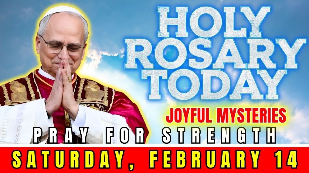 HOLY ROSARY SATURDAY, FEB 14 | JOYFUL MYSTERIES | ST. VALENTINE: PRAYER FOR HOLY LOVE