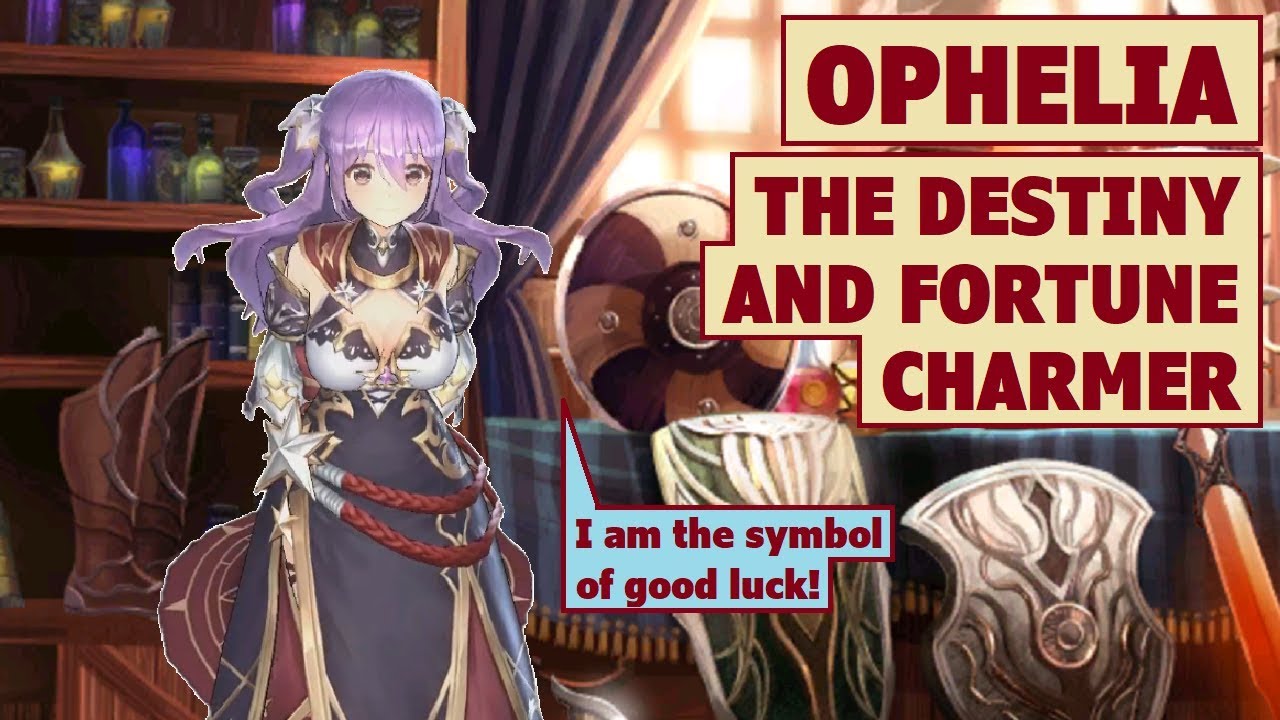 King's Raid - Ophelia the Destiny and Fortune Charmer Review