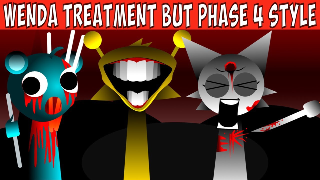 Incredibox Sprunki Wenda Treatment BUT Phase 4