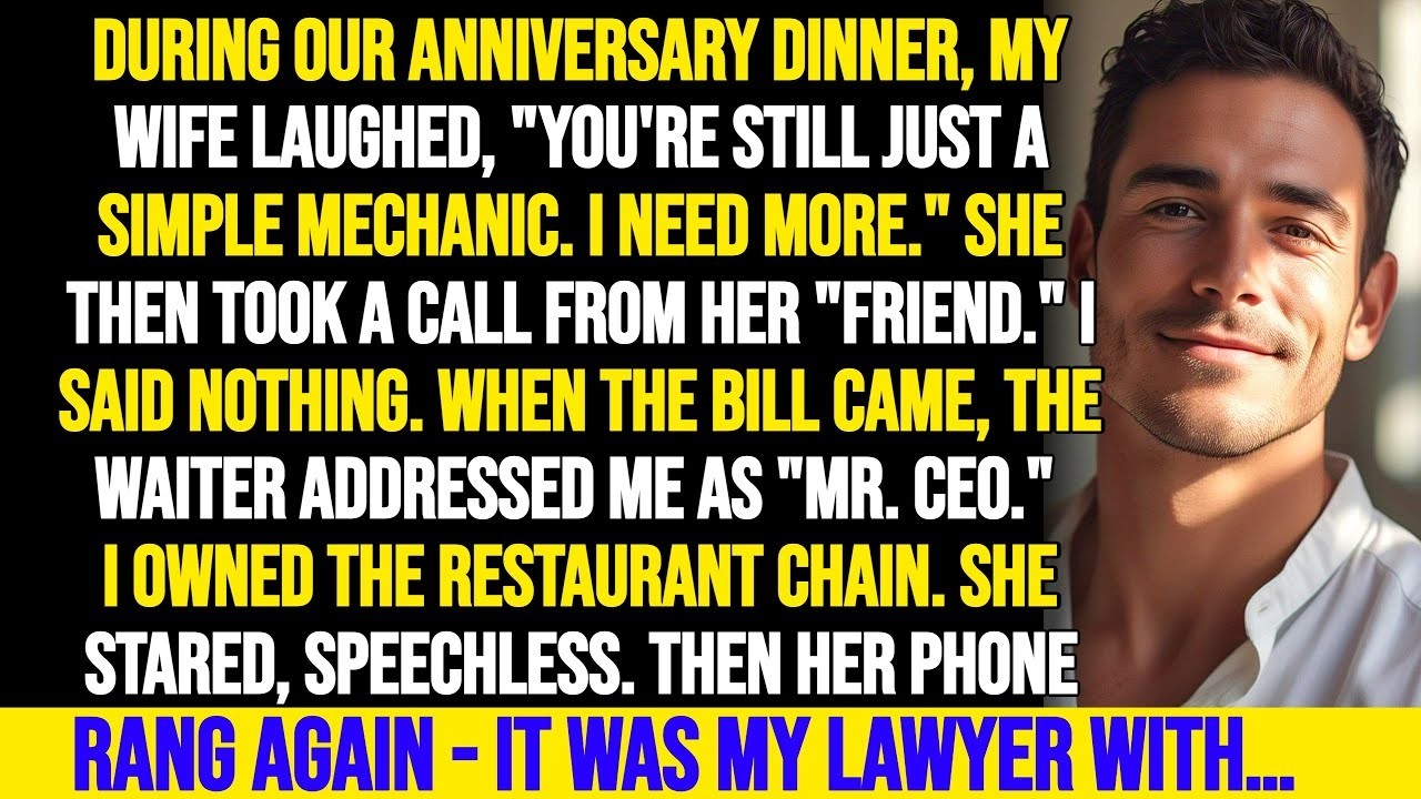 Wife Laughed 'You're Just A Mechanic' At Our Anniversary Dinner. Then The Waiter Called Me 'Mr. CEO'