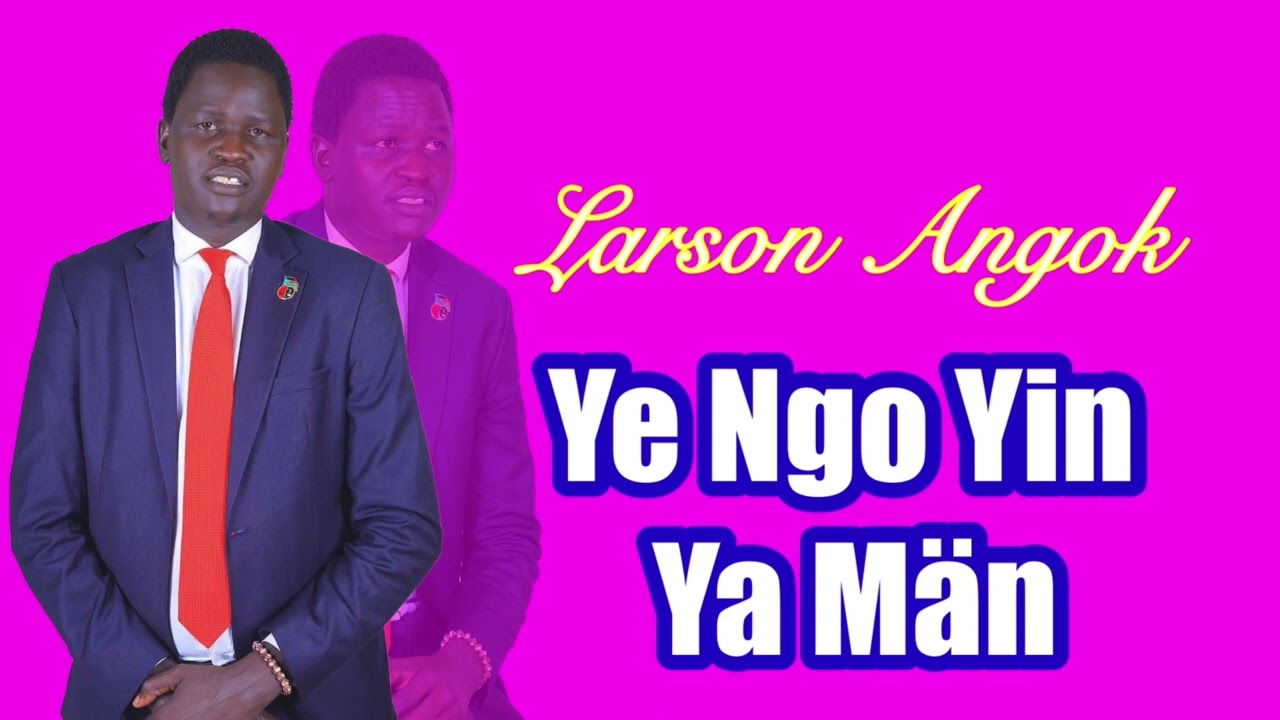 Ye Ngo Yin Ya Maan by Larson Angok