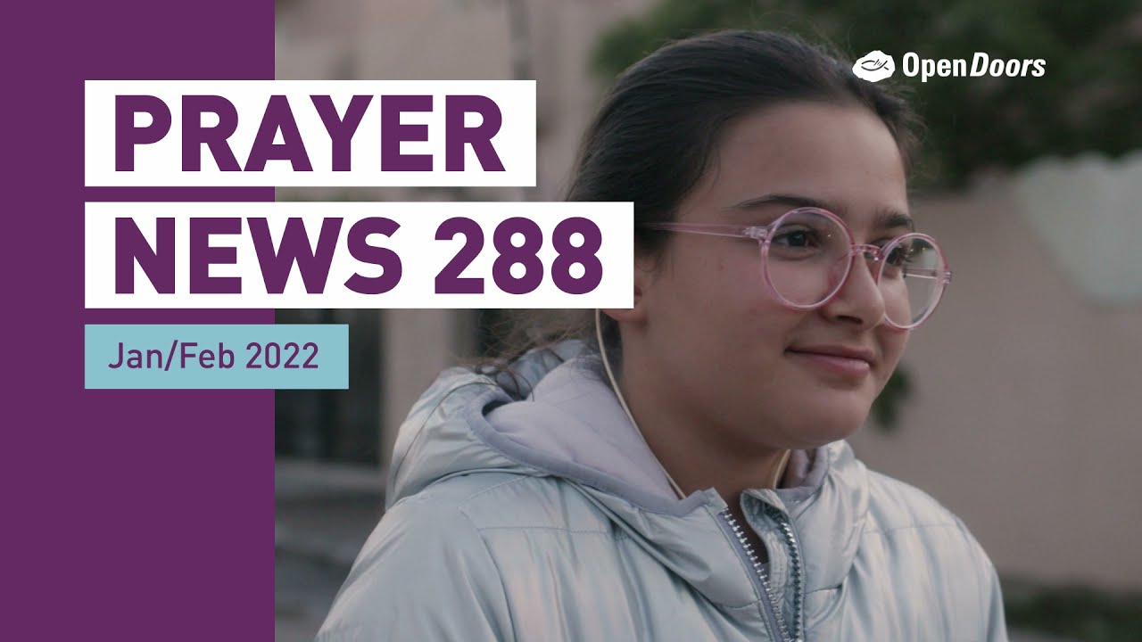 Pray with us - Open Doors Prayer News 288