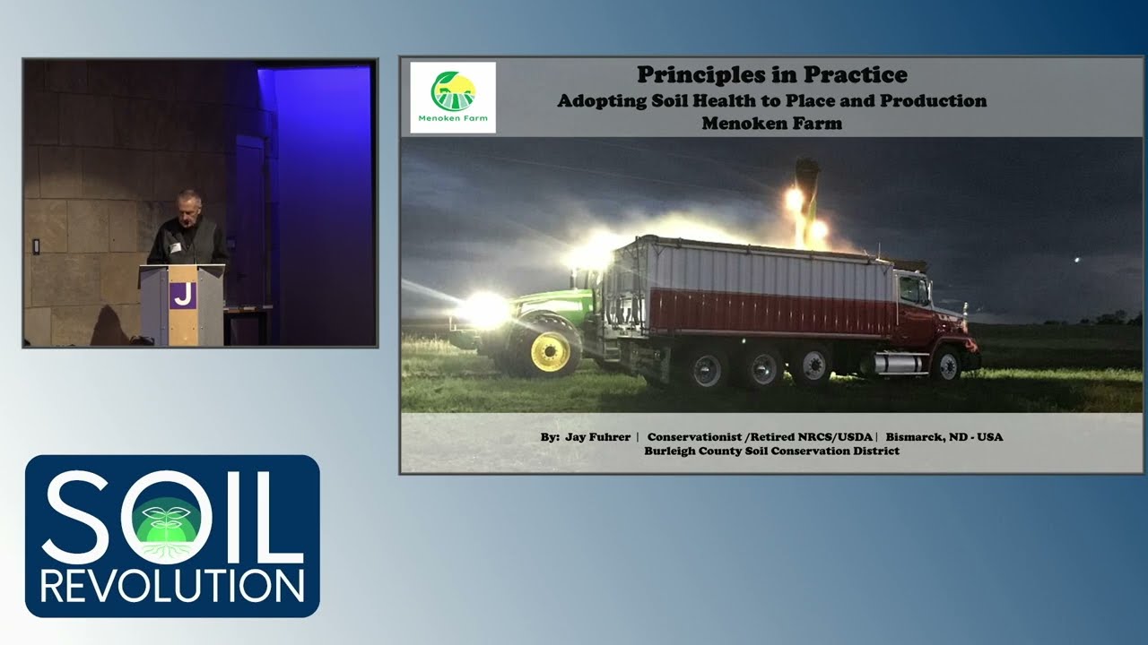 2025 Soil Revolution Conference - Jay Fuhrer - Session 6