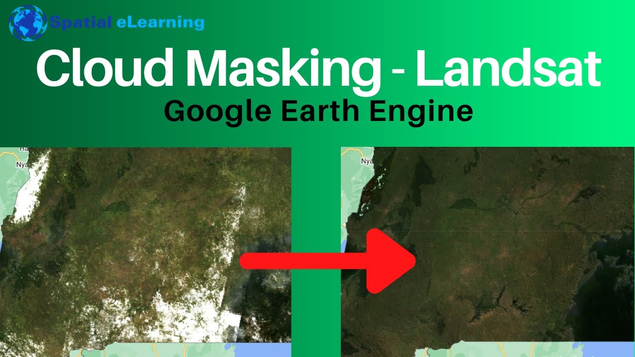 Advanced Cloud Masking with Google Earth Engine Cloud Computing