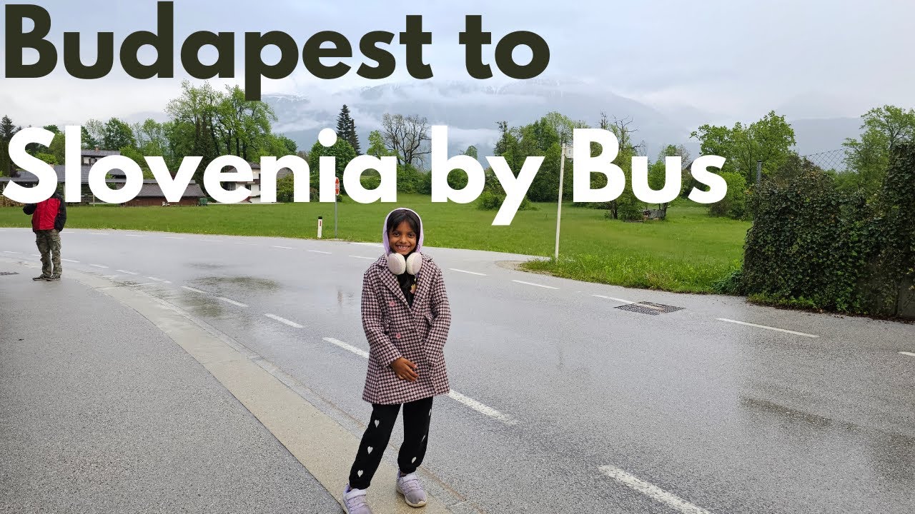 How to Travel Budapest to Lake Bled Slovenia|Flixbus|2023 4K HDR| Slovenia Travel Guide 2023.
