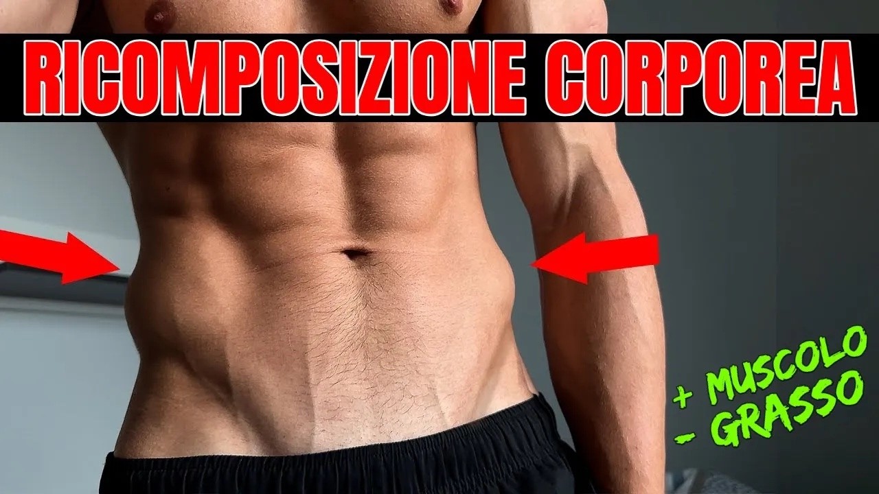 STRAPPARE via il GRASSO e Mettere MASSA CONTEMPORANEAMENTE grazie alla RICOMPOSIZIONE CORPOREA