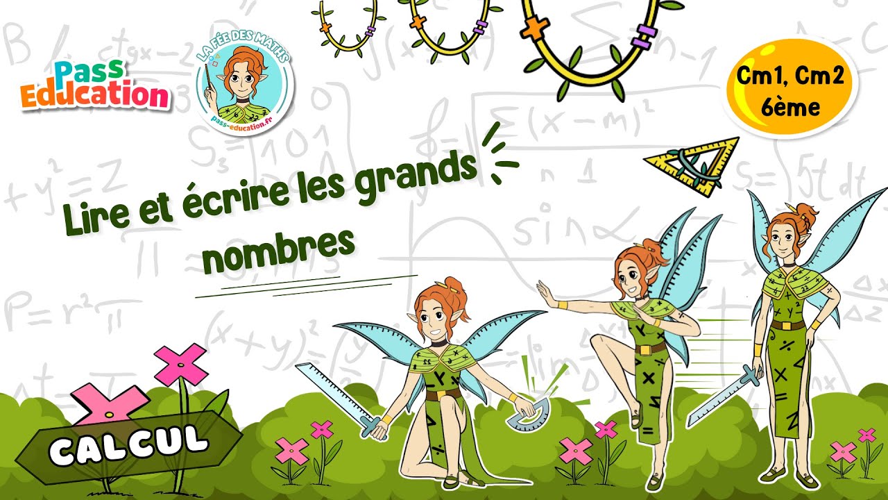 Lire et écrire les grands nombres - Cm1 Cm2 6ème - Fée des Maths Leçon, Exercices, Evaluations