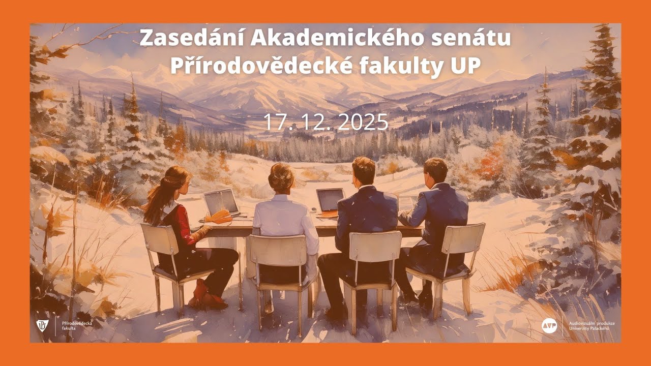 Zased&aacute;n&iacute; Akademick&eacute;ho sen&aacute;tu PřF UP