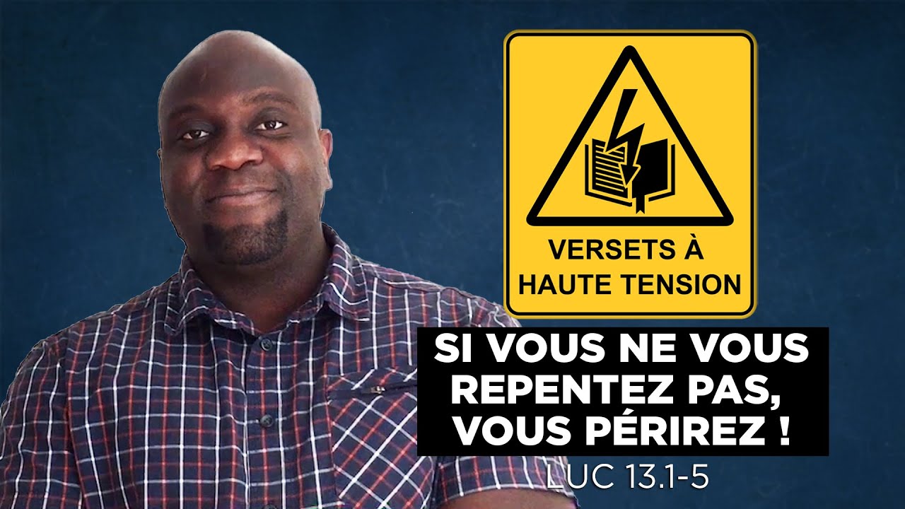 Si vous ne vous repentez pas, vous périrez !