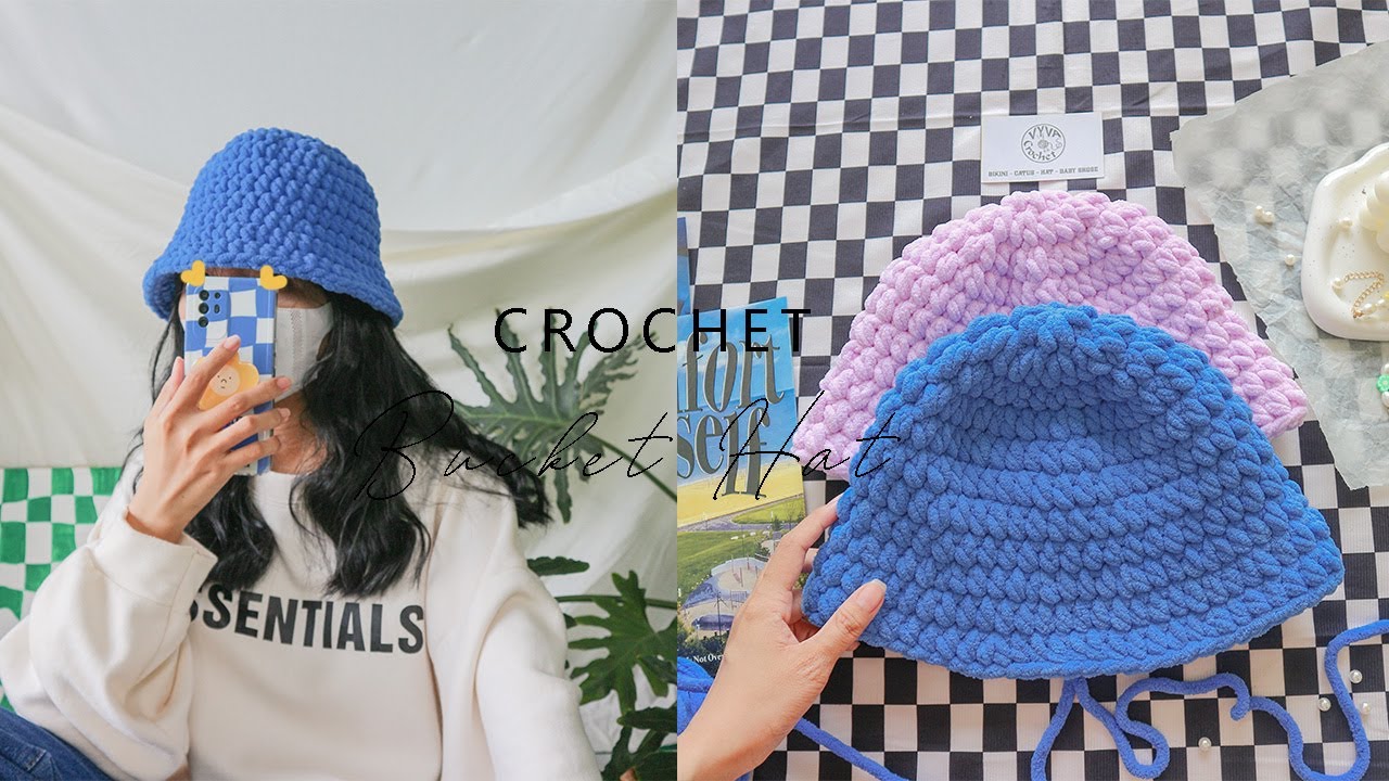 Crochet Bucket Hat💙 Hướng dẫn m&oacute;c mũ Bucket bằng len nhung đũa đ&oacute;n Đ&ocirc;ng 2022💙 Vyvascrochet
