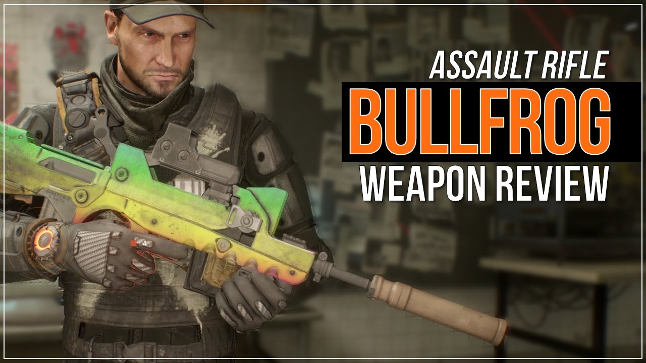 The Division | Bullfrog (Weapon Review)