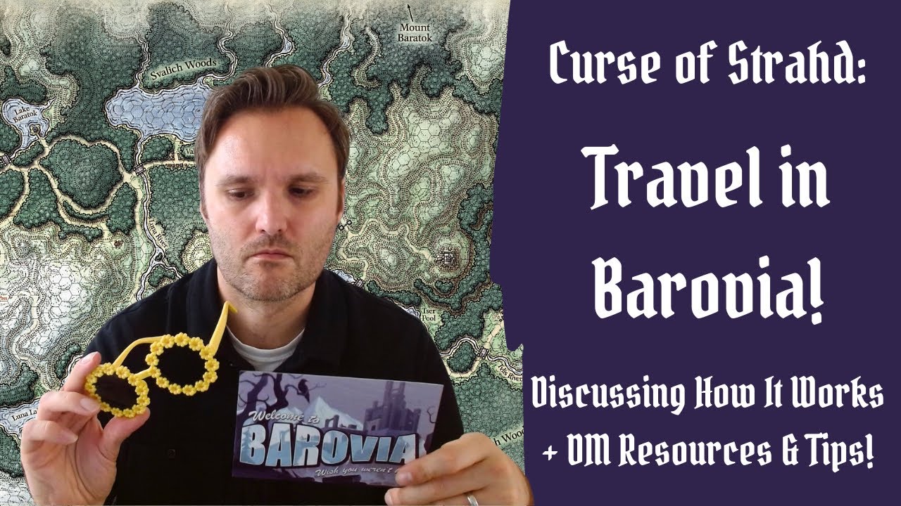 Barovia Travel! All About the Map, Random Encounters & Travel Around Barovia - Tools, Tips & More