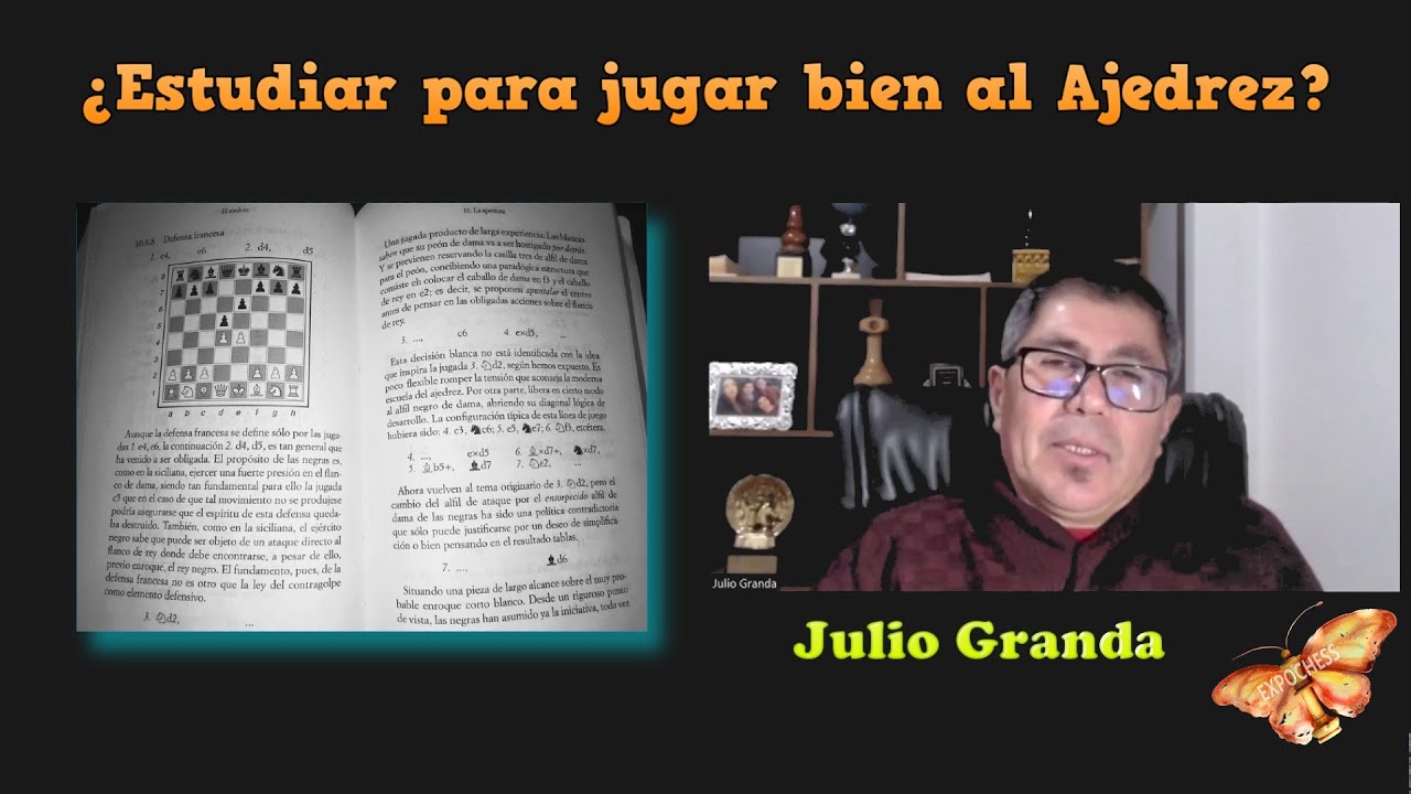 &iquest;Hay que estudiar para jugar bien el Ajedrez? - Julio Granda nos responde | EXPOCHESS